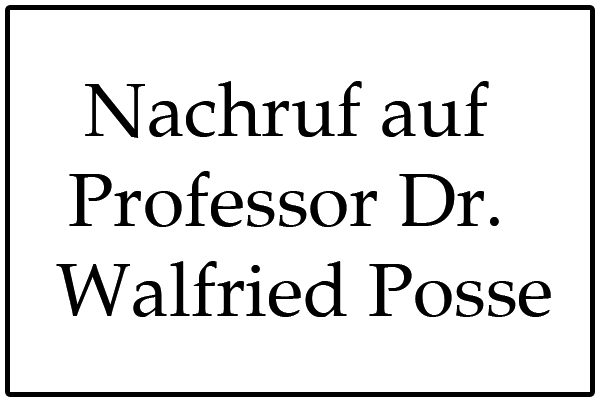 Nachruf Prof. Dr. Posse von Dr. Prinz von Hohenzollern, Dr. Donatus Prince of Hohenzollern